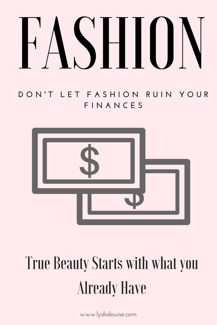 Wellness (Fashion): Don’t Let Fashion Ruin Your Finances