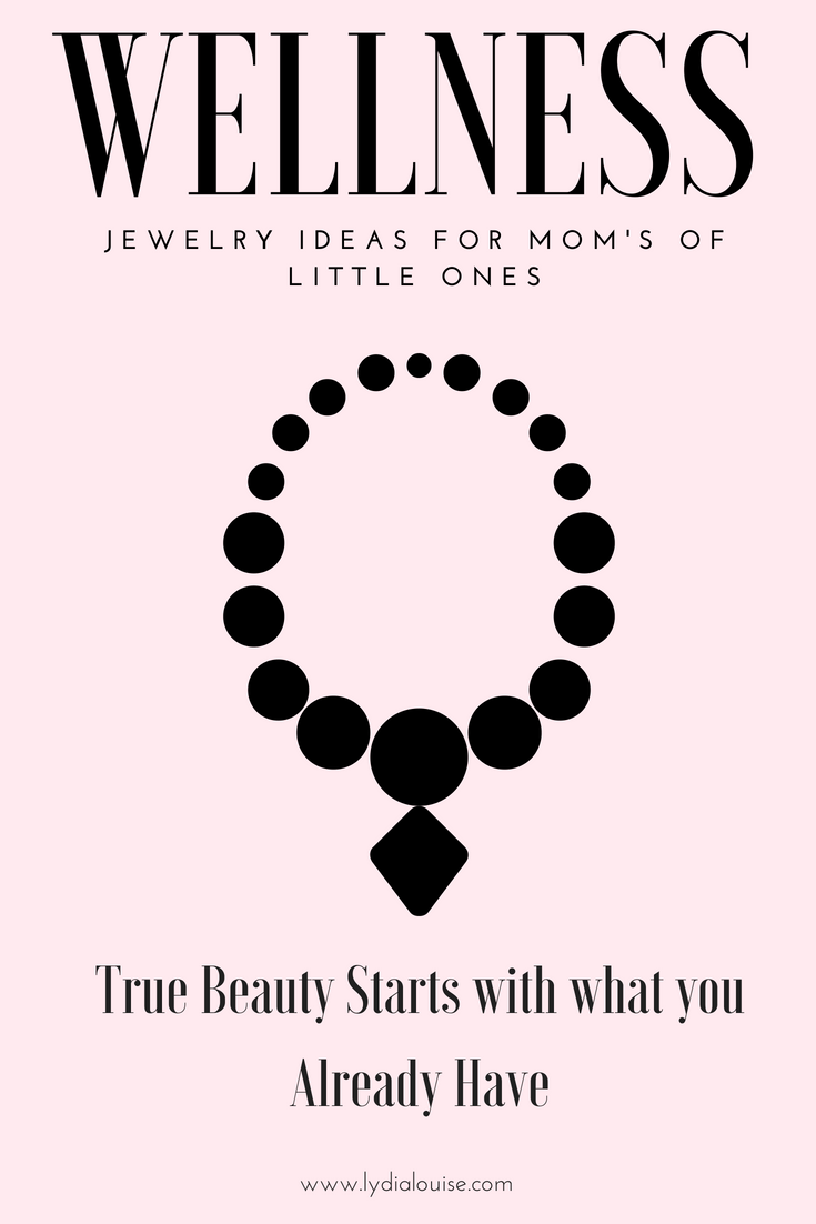 Wellness Jewelry Safety for Moms