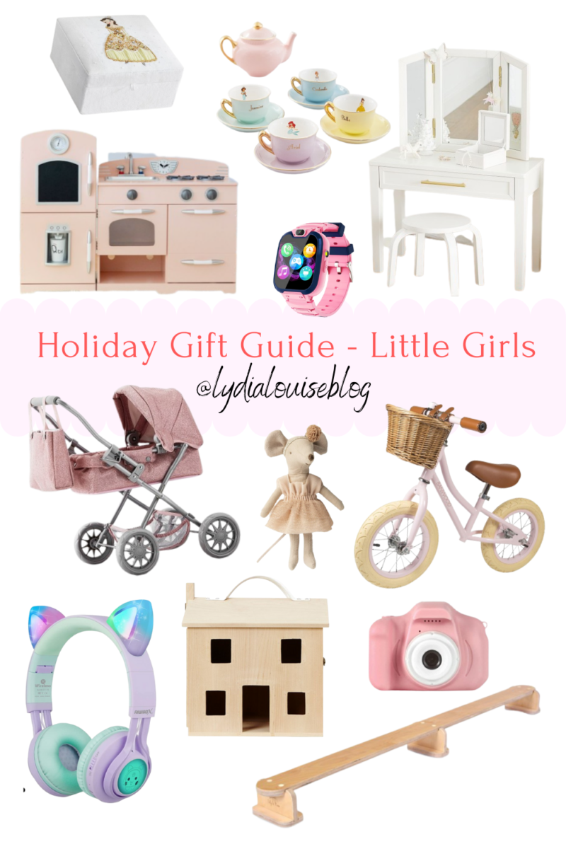 Gift Guide: Little Girls - LydiaLouise